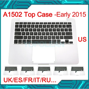 2015 A1502 Верхний Чехол с клавиатурой США Великобритания Английский ЕС ЕВРО Французский Испания для Macbook Pro Retina 13