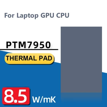 Для Honeywell PTM7950 Силиконовая прокладка с изменением фазы, 8,5 Вт/мК, Термопроводящая прокладка, легкая замена для графического процессора ноутбука CPU