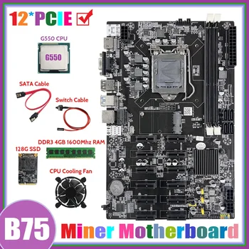 НОВИНКА-Материнская плата для майнинга ETH PCIE B75 12 + процессор G550 + Оперативная память DDR3 4 ГБ 1600 МГц + SSD-накопитель 128G + Вентилятор + Кабель SATA + Кабель переключения Материнской платы майнера