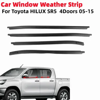 4 шт./компл. Погодная прокладка на окне автомобиля Водонепроницаемая Прижимная прокладка для Toyota HILUX SR5 4Doors 05-15