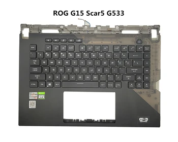 Ноутбук US RGB Механическая Клавиатура С Подсветкой В виде Ракушки/Чехла для Asus ROG Strix G15 Scar 5 G533 G533Q G533QS G533QR G533Z G533L 2021
